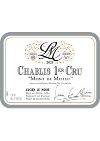 Chablis 1er Cru Mont de Milieu Blanc